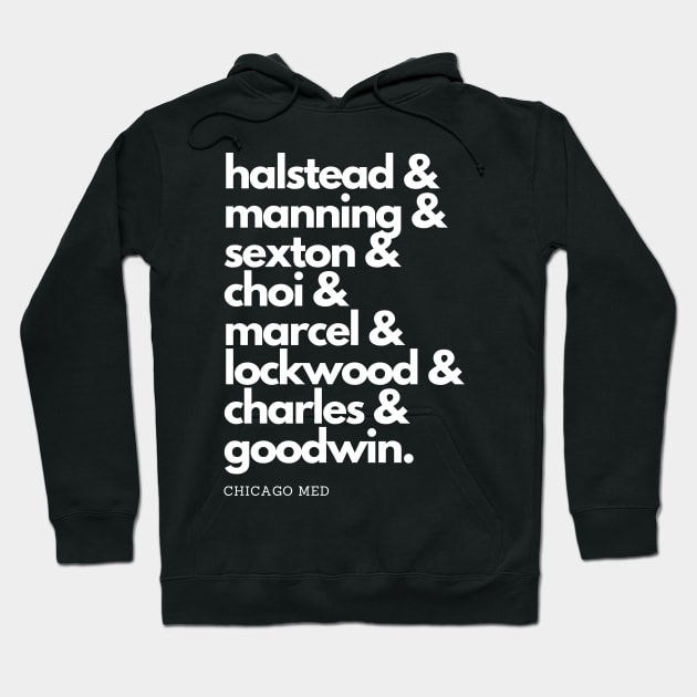 Chicago Med Squad Goals (White Text) Hoodie by Meet Us At Molly's